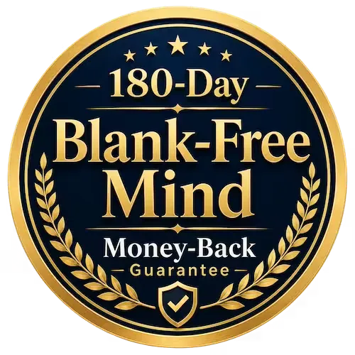 180-Day Blank-Free Mind Money-Back Guarantee